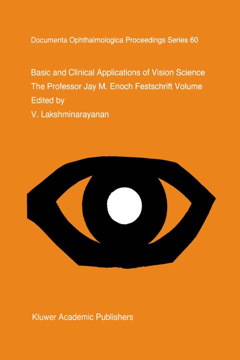 Produktbild Basic and Clinical Applications of Vision Science (Englisch, 2012)