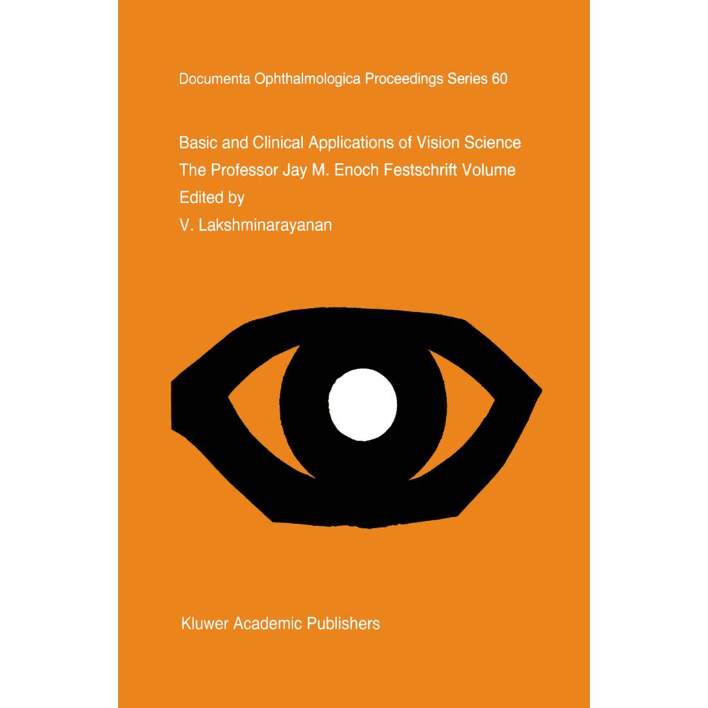 Basic and Clinical Applications of Vision Science, Sachbücher von V. Lakshminarayanan