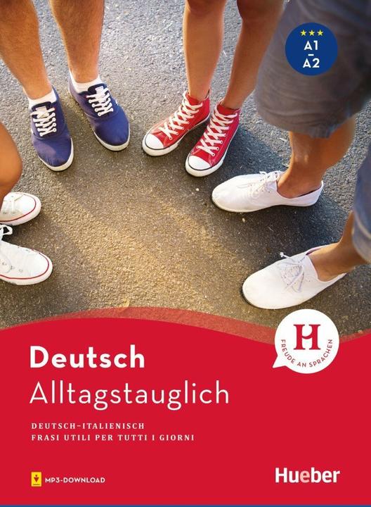 Produktbild Alltagstauglich Deutsch (Deutsch, Giovanni Ciani, John Stevens, Timea Thomas, 2018)