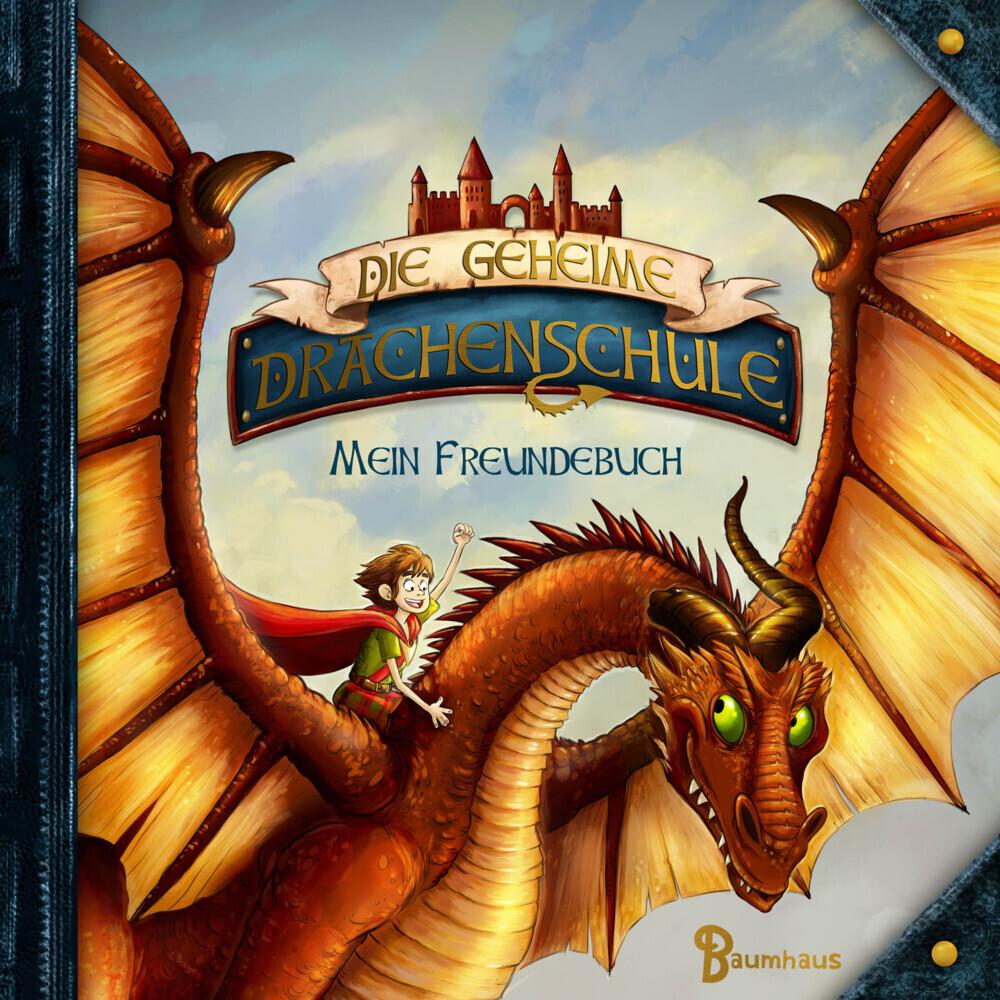 Thumbnail - Die geheime Drachenschule - Mein Freundebuch, Kinderbücher von Pascal Nöldner, Emily Skye