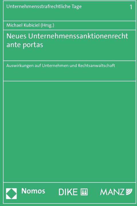 Produktbild DiKE Neues Unternehmenssanktionenrecht ante portas (Deutsch, Michael Kubiciel, 2020)