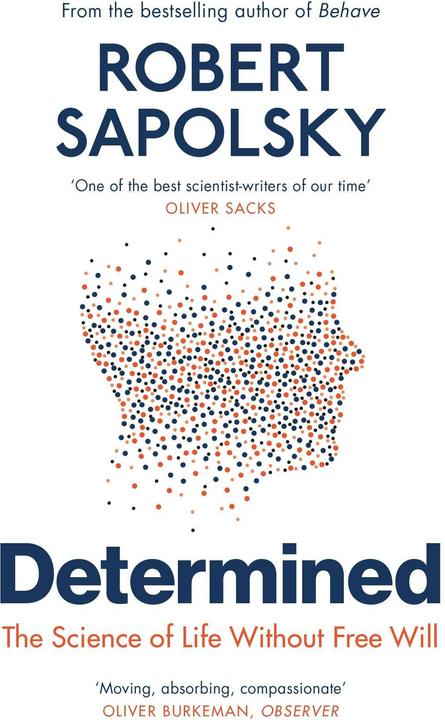Determined (English, Robert M. Sapolsky, 2024)
