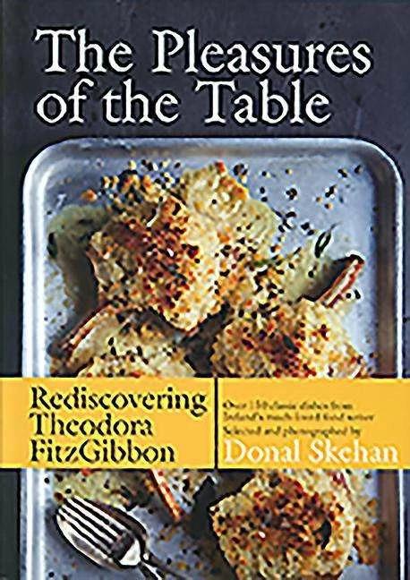 Actual product image The Pleasures of the Table (English, Theodora Fitzgibbon, 2014)