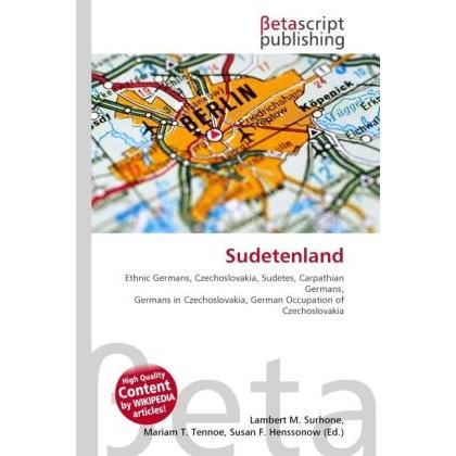 Sudetenland, Fachbücher von Miriam T. Timpledon, Susan F. Marseken, Lambert M. Surhone