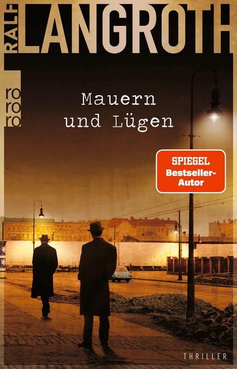 Immagine prodotto Mauern und Lügen (Tedesco, Ralf Langroth, 2024)