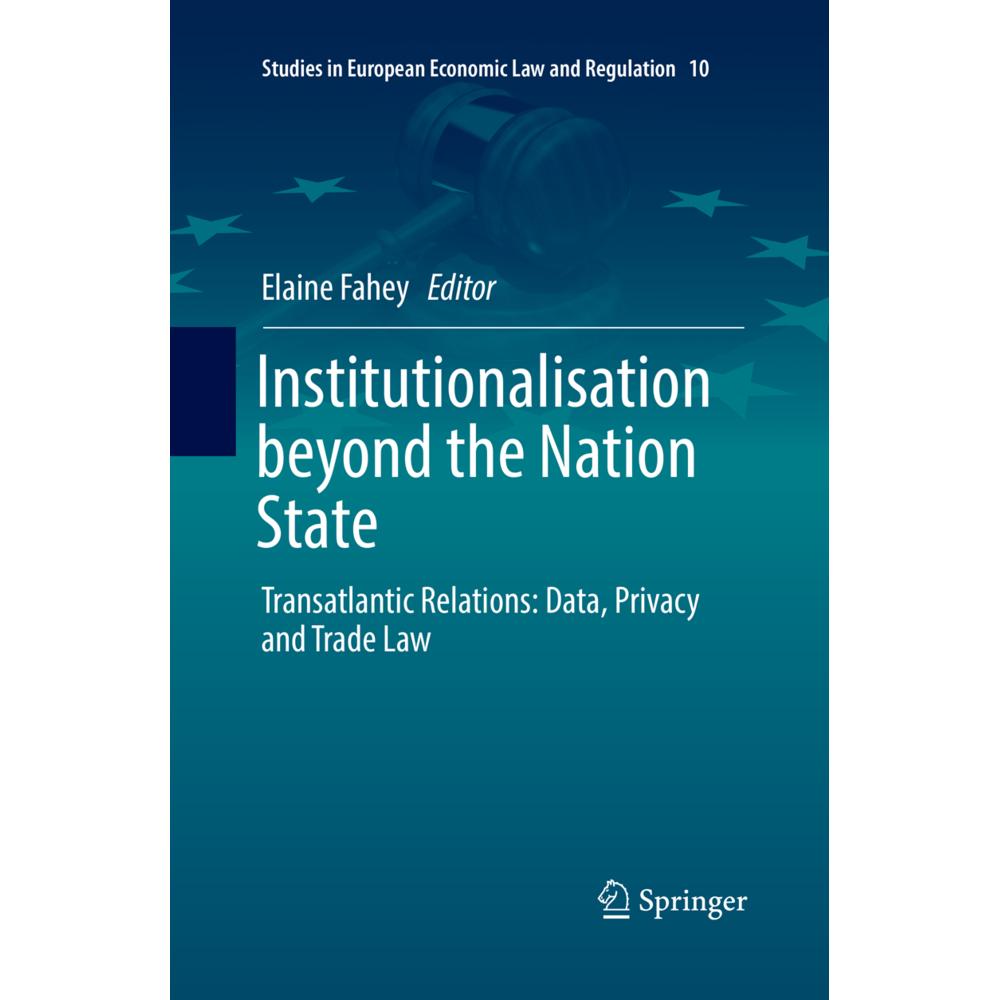 Institutionalisation beyond the Nation State, Fachbücher von Elaine Fahey