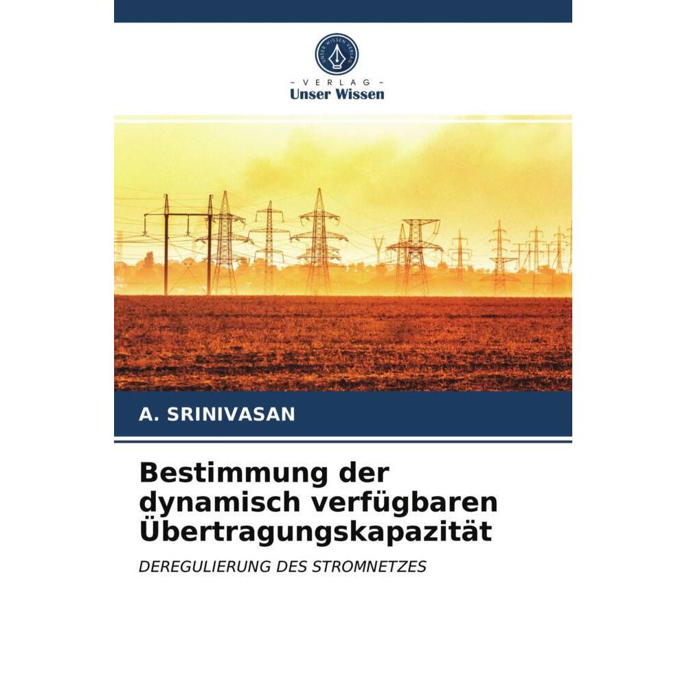 Bestimmung der dynamisch verfügbaren Übertragungskapazität, Fachbücher von A. Srinivasan