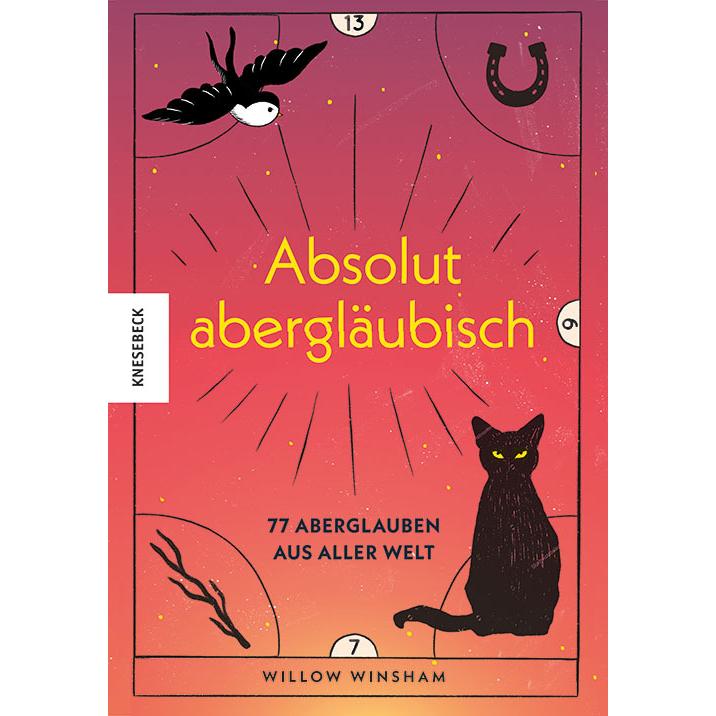 Absolut abergläubisch, Fachbücher von Willow Winsham, Janika Krichtel-Brück