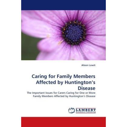 Caring for Family Members Affected by Huntington's Disease, Fachbücher