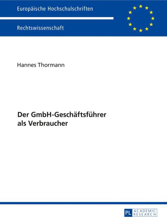 Produktbild Der GmbH-Geschäftsführer als Verbraucher (Deutsch, Hannes Thormann, 2016)