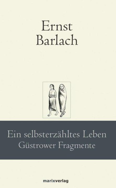Immagine prodotto Ein selbsterzähltes Leben (Tedesco, Ernst Barlach, 2019)