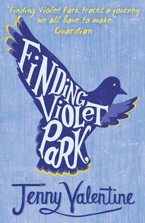Produktbild Finding Violet Park (Englisch, Jenny Valentine, 2008)