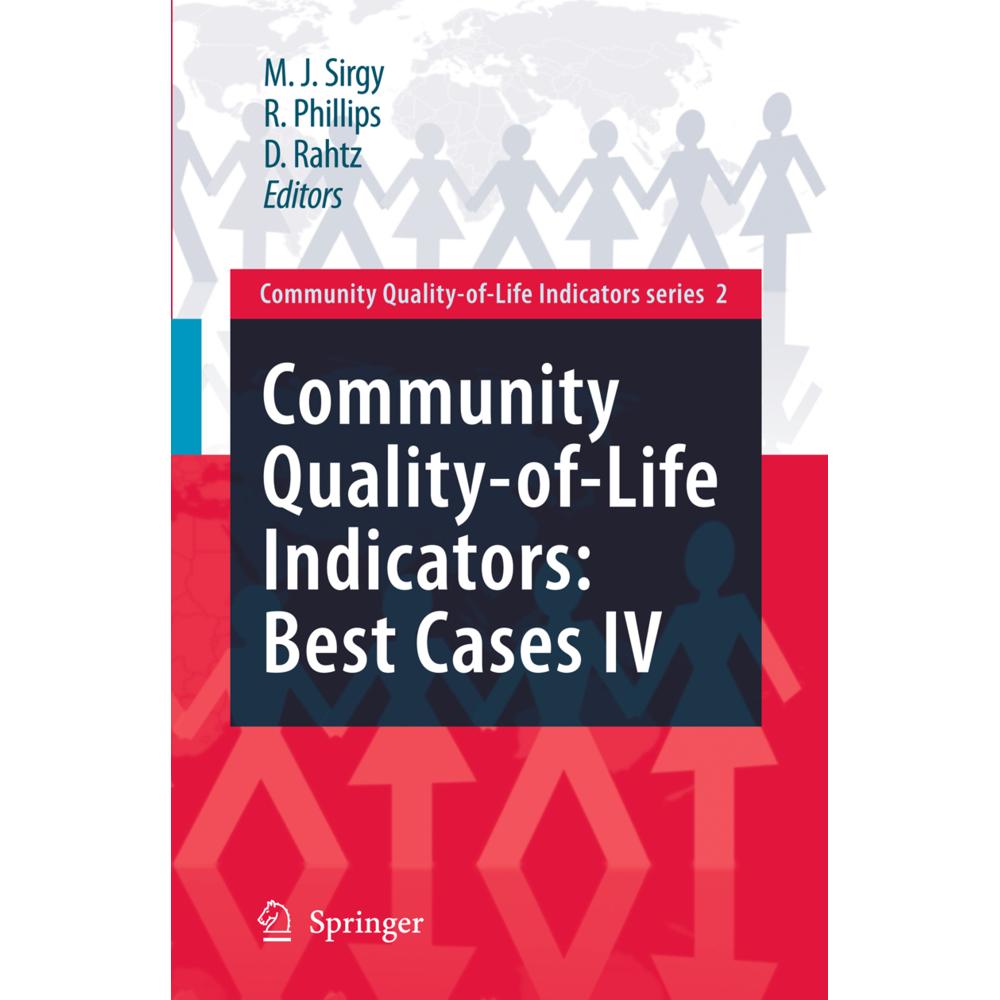 Community Quality-of-Life Indicators: Best Cases IV, Fachbücher von Rhonda Phillips, M. Joseph Sirgy, Don Rahtz