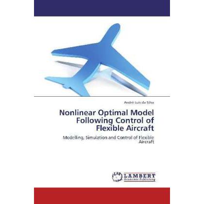 Thumbnail - Nonlinear Optimal Model Following Control of Flexible Aircraft, Ratgeber