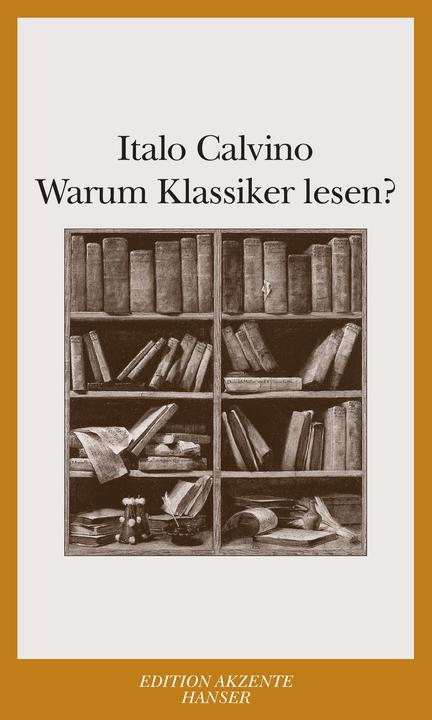 Produktbild Warum Klassiker lesen? (Deutsch, Barbara Kleiner, Italo Calvino, Susanne Schoop, 2012)