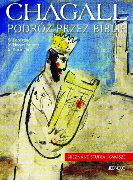 Chagall. Reise durch die Bibel Unbekannte Studien... (194731) (Polnisch)