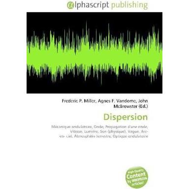 Dispersion, Fachbücher von Agnes F. Vandome, Frederic P. Miller, John McBrewster