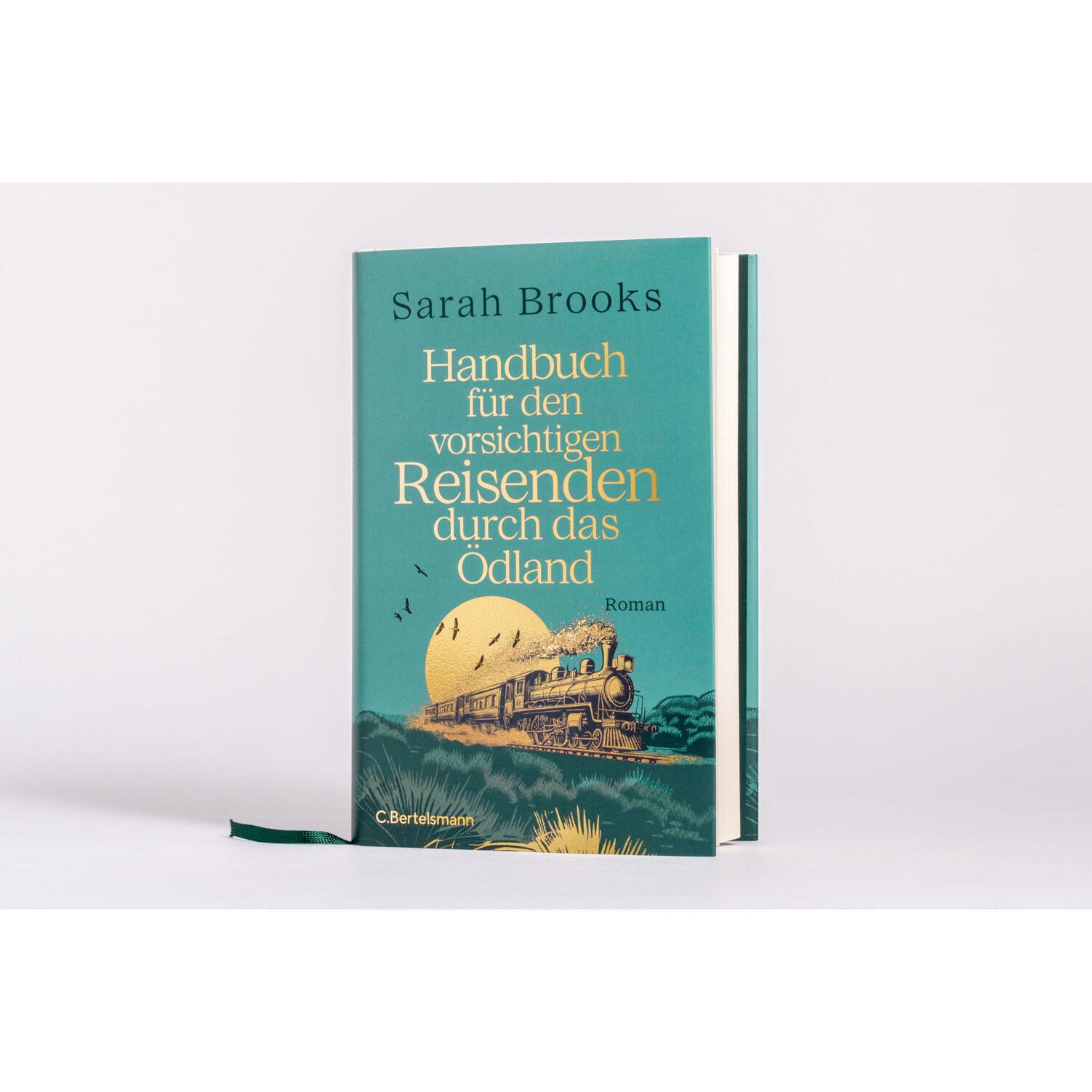 Thumbnail - Handbuch für den vorsichtigen Reisenden durch das Ödland, Belletristik von Sarah Brooks