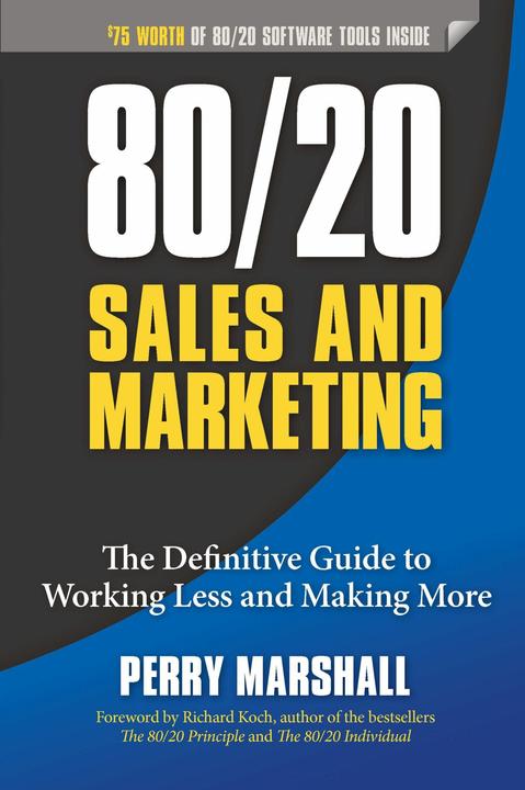 Produktbild 80/20 Sales and Marketing (Englisch, Perry Marshall, 2013)