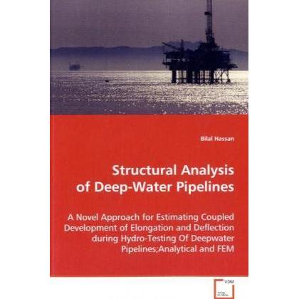 Structural Analysis of Deep-Water Pipelines, Fachbücher von Bilal Hassan