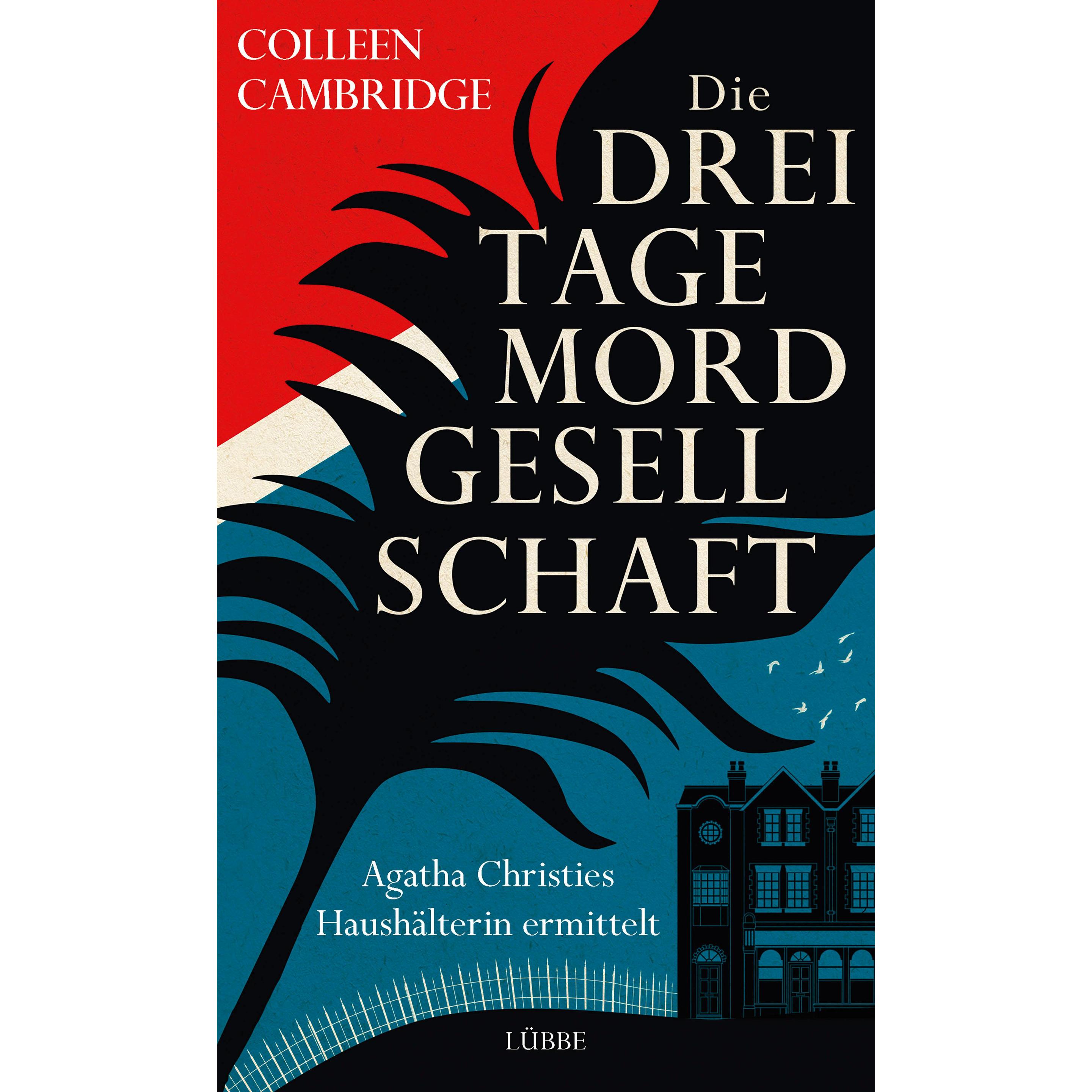 Die Dreitagemordgesellschaft, Belletristik von Colleen Cambridge