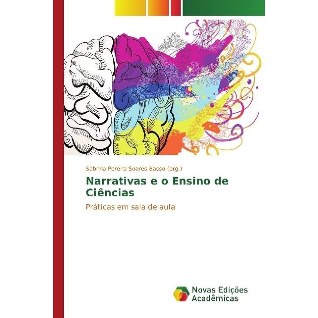 Narrativas e o Ensino de Ciências, Schulbücher von Sabrina Pereira Soares Basso