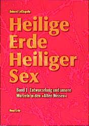 Produktbild Heilige Erde, Heiliger Sex 01-03 (Deutsch, Dolores LaChapelle, 2000)