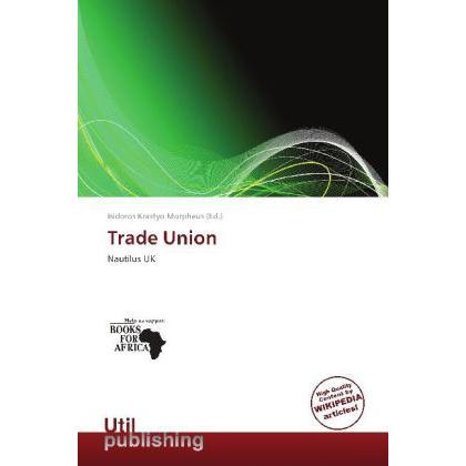 Trade Union, Fachbücher