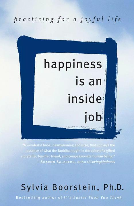 Produktbild Happiness Is an Inside Job (Englisch, Ph.D. Sylvia Boorstein, 2008)