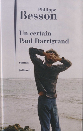 Immagine prodotto Un certain Paul Darrigrand (Francese, Philippe, BESSON, 2020)
