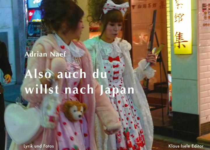 So you also want to go to Japan (German, Adrian Naef, 2022)