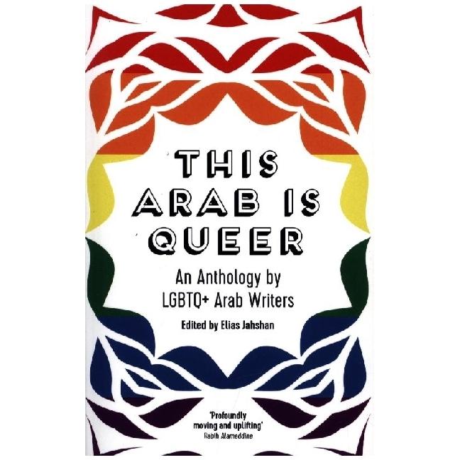 Thumbnail - Jahshan:This Arab is Queer An Anthology, Belletristik von Elias Jahshan
