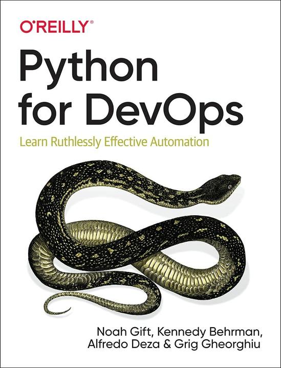 Immagine prodotto Python for DevOps (Inglese, Alfredo Deza, Grig Gheorghiu, Kennedy Behrman, Regalo di Noè, 2019)