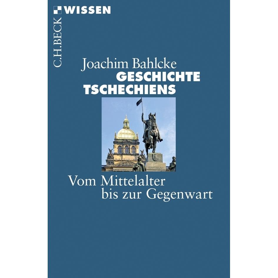 Thumbnail - Geschichte Tschechiens, Sachbücher von Joachim Bahlcke
