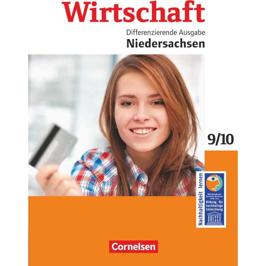 Wirtschaft 2. Differenzierende Ausgabe 9./10. SJ. Schülerbuch. NI, Schulbücher von Heinrich Meyer, Renate Harter-Meyer, ...