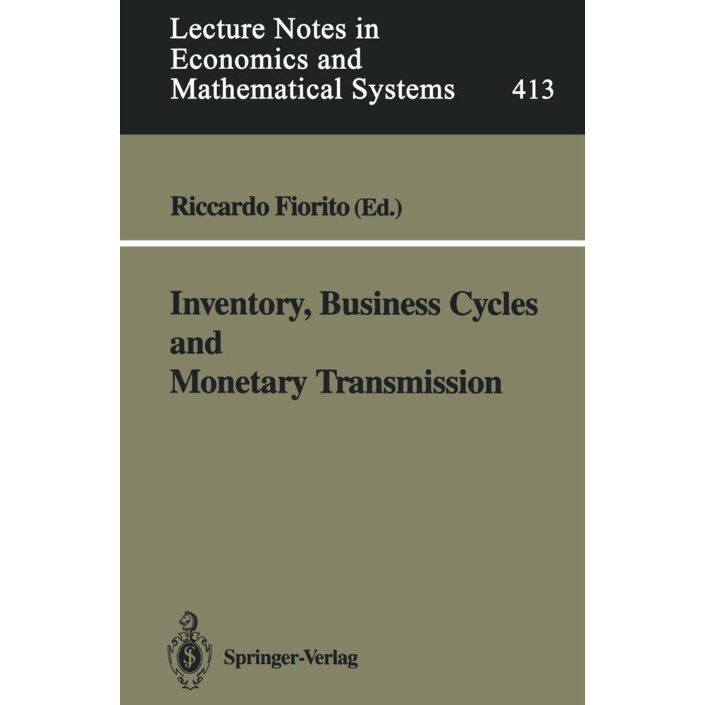 Inventory, Business Cycles and Monetary Transmission, Fachbücher von Riccardo Fiorito