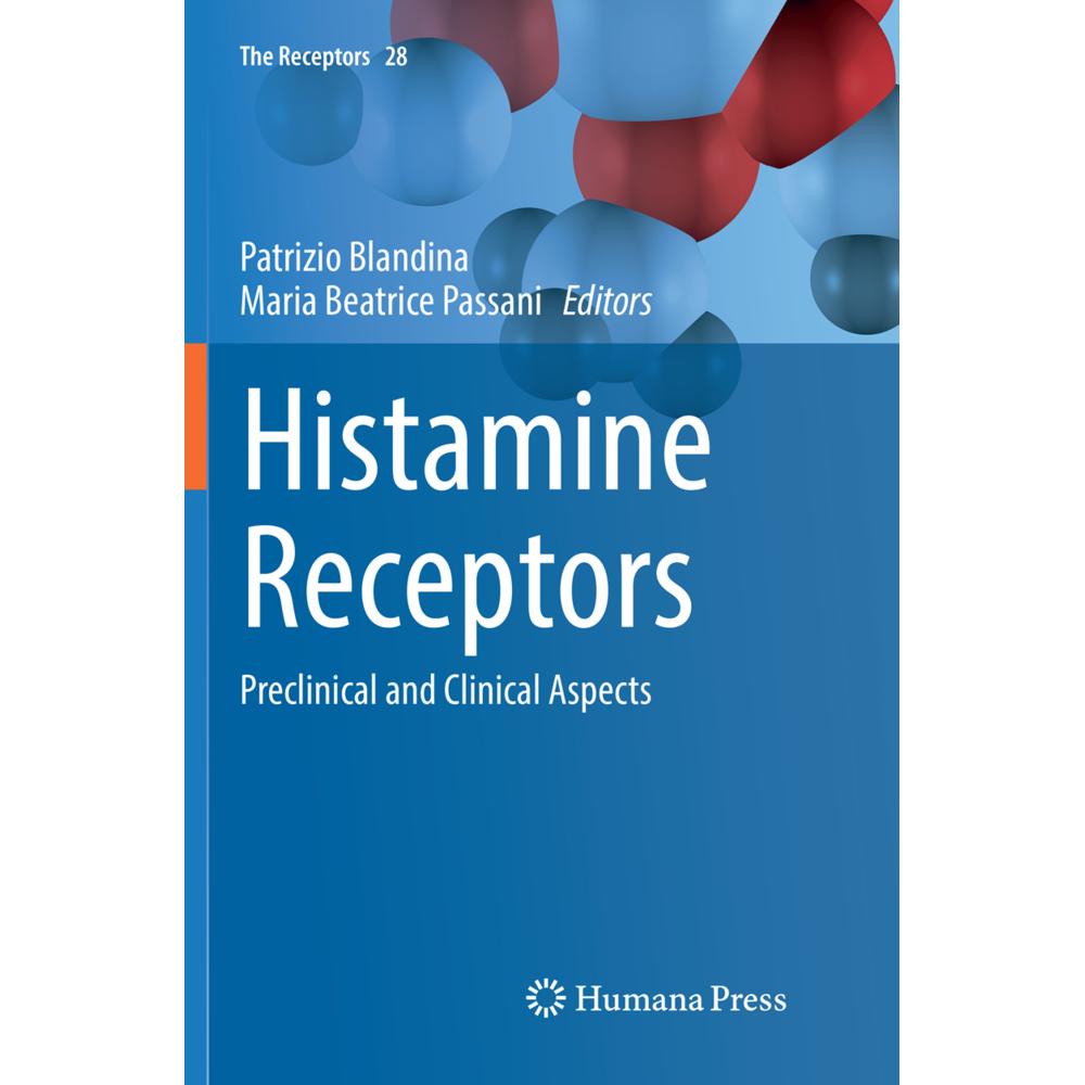 Histamine Receptors, Fachbücher von Patrizio Blandina, Maria Beatrice Passani