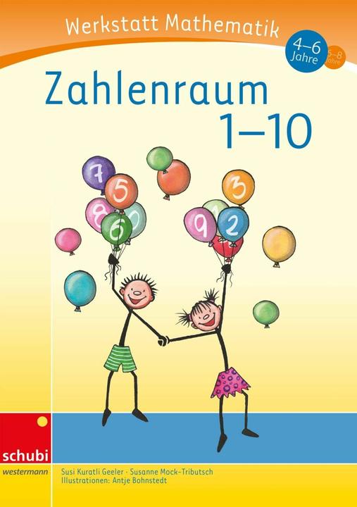 Actual product image Werkstatt Mathematik - Zahlenraum 1-10 (German, Susanne Mock-Tributsch, Susi Kuratli Geeler, 2010)