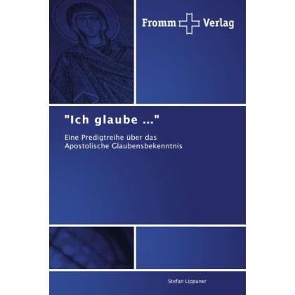 Ich glaube..., Fachbücher von Stefan Lippuner