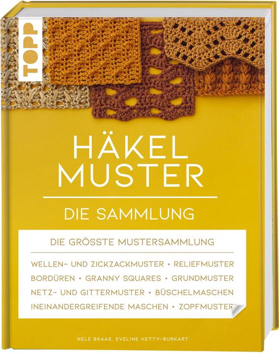 Image du produit Häkelmuster. Die Sammlung (Allemand, Eveline Hetty-Burkart, 2021)