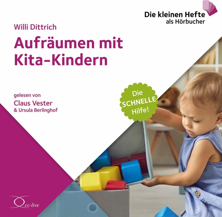 Actual product image Tidying up with daycare centre children (Willi Dittrich, Claus Vester, Ursula Berlinghof, German)