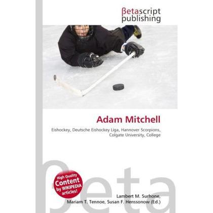 Thumbnail - Adam Mitchell, Ratgeber von Lambert M. Surhone, Miriam T. Timpledon, Susan F. Marseken