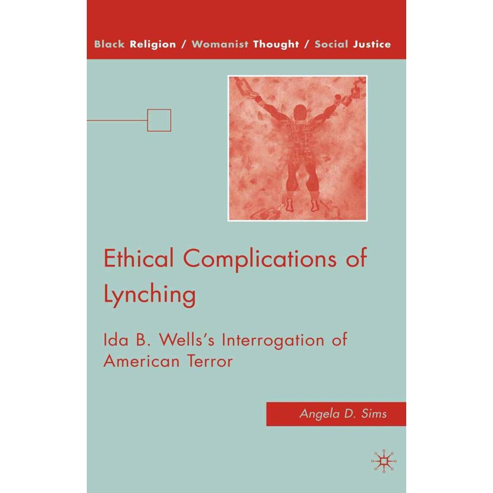 Ethical Complications of Lynching, Sachbücher von A. Sims
