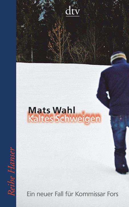 Produktbild Kaltes Schweigen (Deutsch, Mats Wahl, 2005)