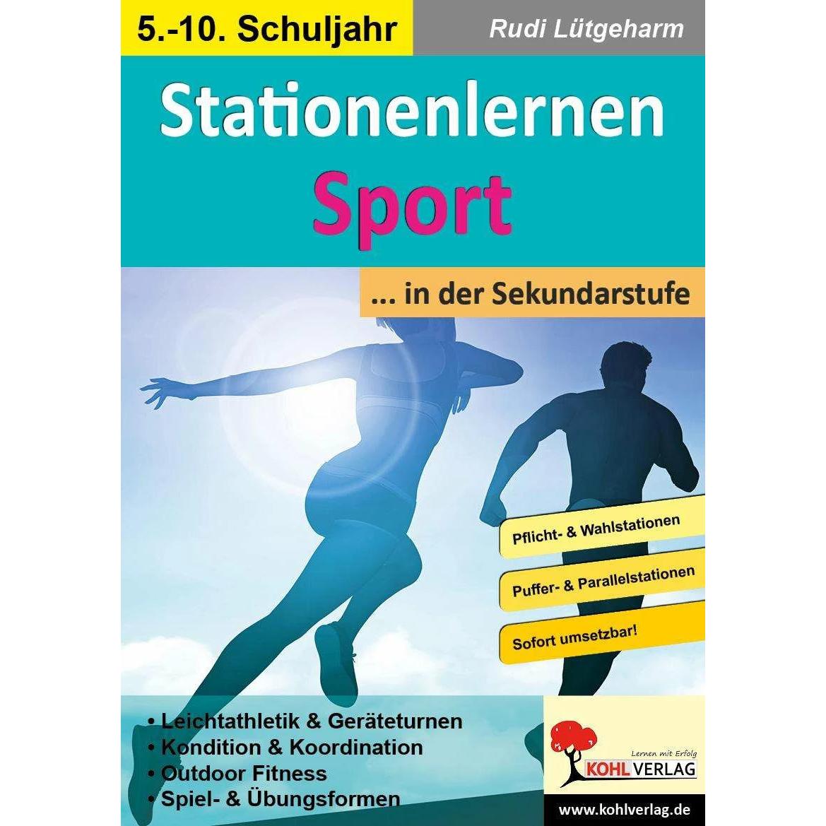 Stationenlernen Sport... in der Sekundarstufe, Schulbücher von Rudi Lütgeharm