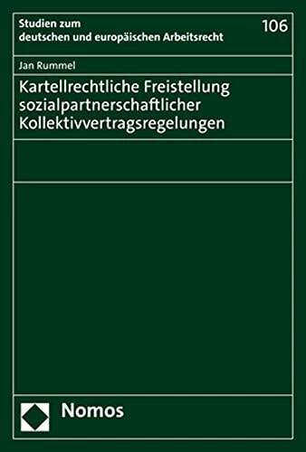 Image du produit Exemption des règles antitrust pour les conventions collectives conclues entre partenaires sociaux (Allemand)