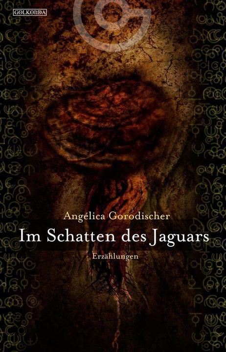 Produktbild Im Schatten des Jaguars (Deutsch, Angélica Gorodischer, 2010)