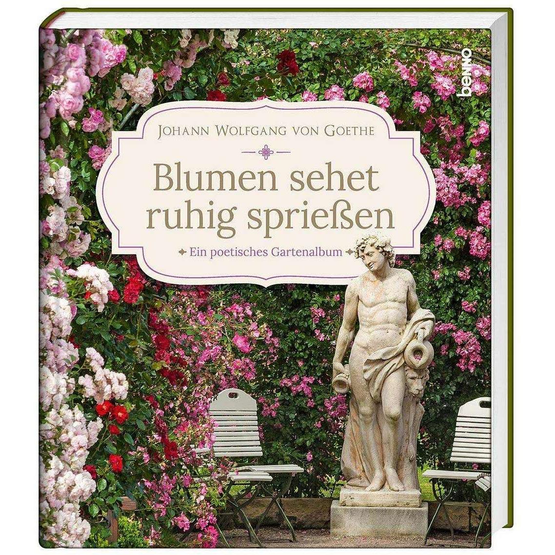 Thumbnail - von Goethe:Blumen sehet ruhig spriessen, Belletristik von Johann Wolfgang von Goethe