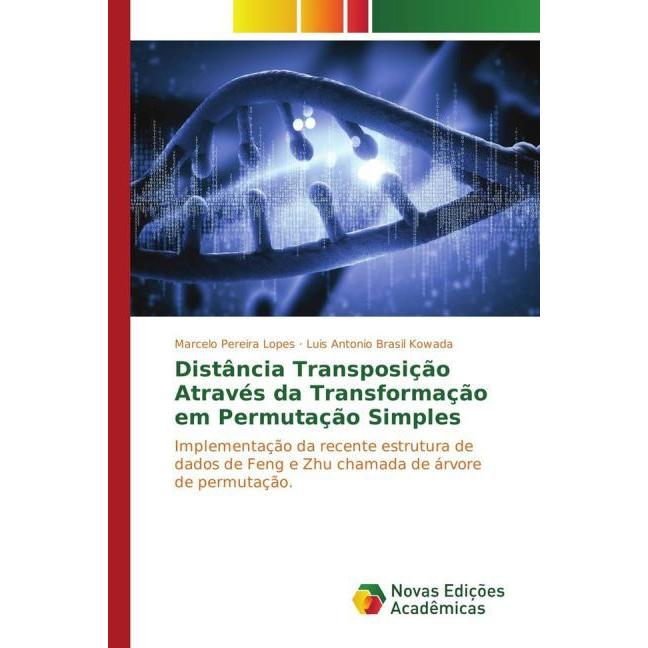 Distância Transposição Através da Transformação em Permutação Simples, Fachbücher