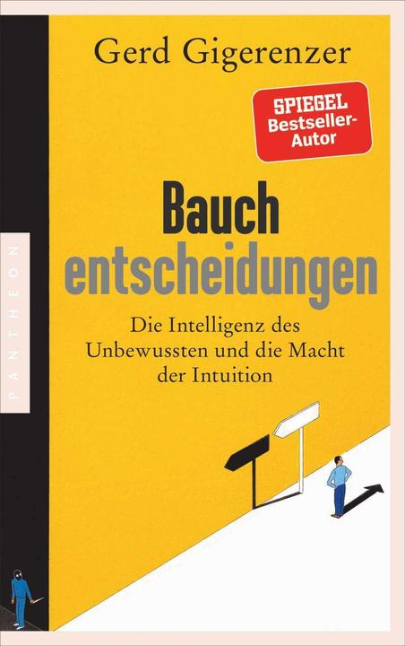 Bauchentscheidungen (Tedesco, Gerd Gigerenzer, 2021)